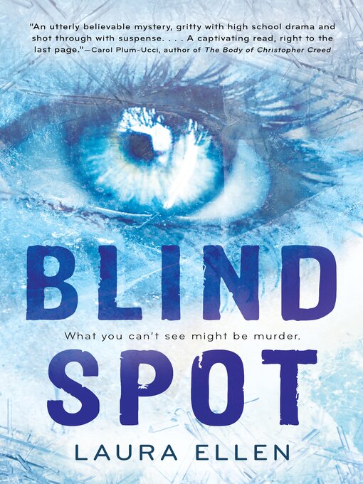 Title details for Blind Spot by Laura Ellen - Available